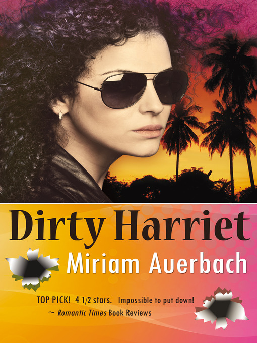 Title details for Dirty Harriet by Miriam Auerbach - Wait list